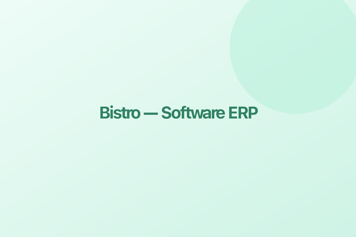 Bistro — Software & ERP